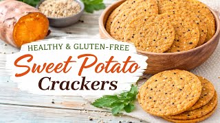 Just 5 Ingredients!🍠 Crispy Sweet Potato Crackers | Healthy Gluten-Free Baked Snack  Sweet Potato Crackers Full Recipe In The Comments
