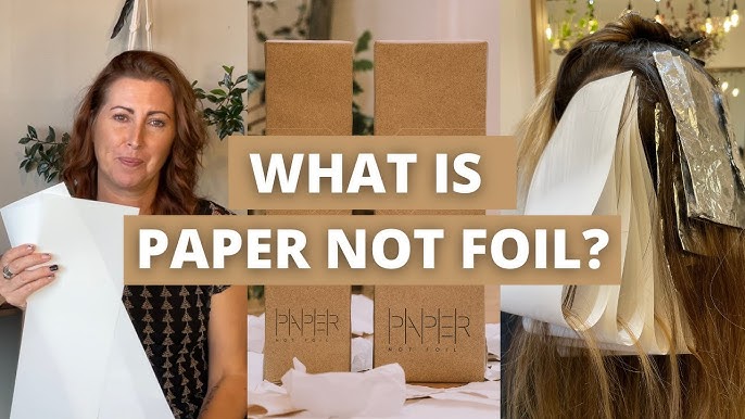 Paper Not Foil - Sustainable Hair Foils