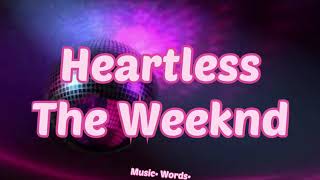 The Weeknd - Heartless (#Lyrics, #текст #песни)