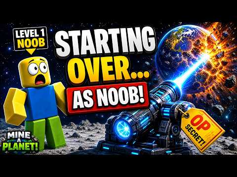 Starting Over as NOOB with PLANET DESTROYING LASER in Mine a Planet!