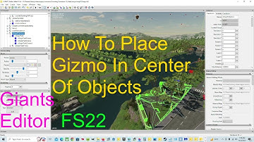 Giants Editor Tutorial | How To Put The Gizmo In The Center Of Objects | FS22