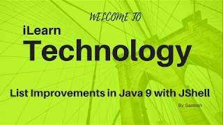 List Improvements in Java 9 with JShell