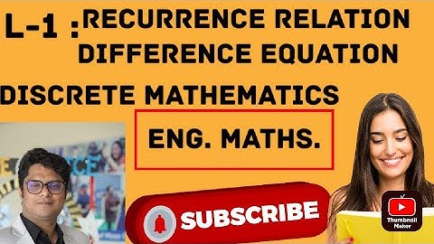 Recurrence relation or  difference equation lecture 2