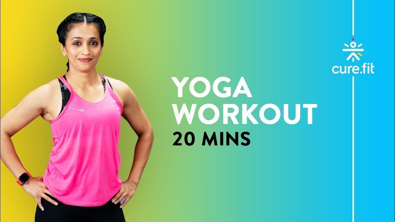 20 Min Yoga Workout by Cult Fit Strengthen Your Core Body Upper Body