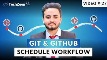DevOps Tutorial #27: Git & GitHub | How to Schedule GitHub Actions Workflows | 2025
