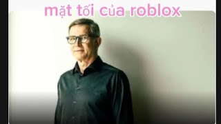 Mặt Tối Của Robloxvideo Cuối 2025