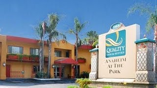 Quality Inn Anaheim At The Park Video Review