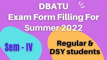 DBATU: B.Pharmacy Semester -IV Exam Form Filling Summer 2022.