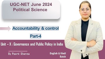 Accountability & control-4| by Poorti Sharma| UGC NET/JRF 2024 |SET Exam| Governance & Public Policy