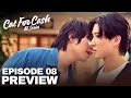 Cat For Cash Episode 8 Preview Cat For Cash Bl Drama Ep 8 Preview Revealed ENGSUB Cat For Cash