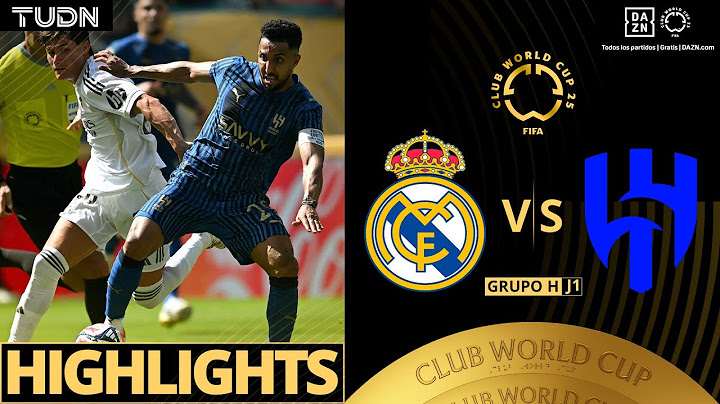 HIGHLIGHTS - Real Madrid vs Al Hilal | Mundial de Clubes de la FIFA - J1 2025 | TUDN
