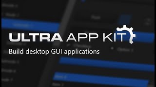 Introduction To Ultra App Kit