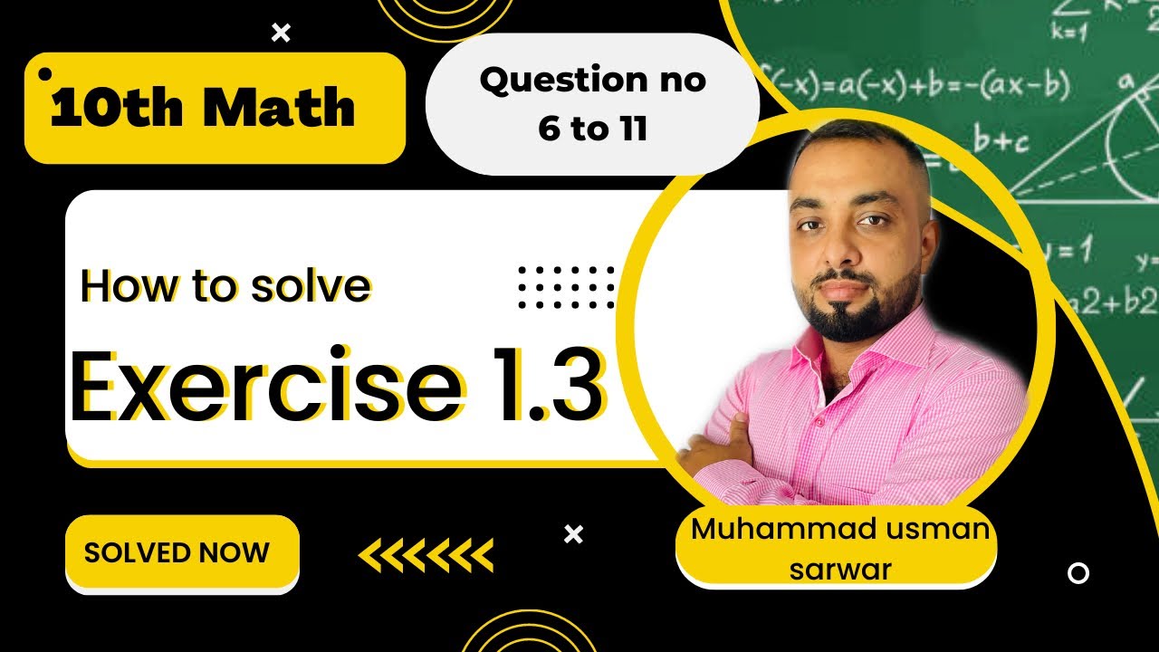 Math Exercise 1.3 | Question 6 to 11 solved , Class 10th , # ...