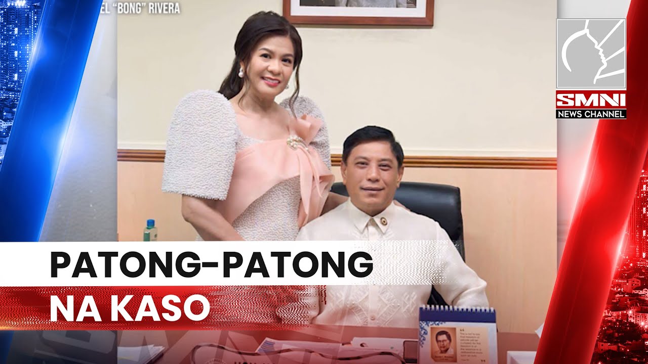 Tarlac Rep. Noel ‘Bong’ Rivera at maybahay, kinasuhan ng plunder at graft; District Engineer, damay