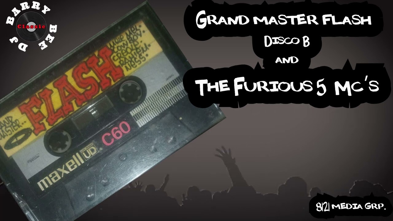 Grandmaster Flash and the Furious 5 MC's (Live at the T-Connection Bronx,,NY) Grandmaster Flash and the Furious 5 MC's (Live at the T-Connection Bronx,,NY)
