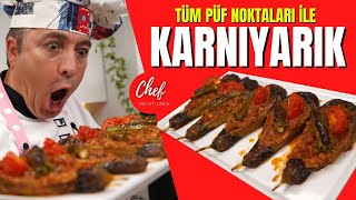 Turkish Specialty Dish: KARNI YARIK 🍆🍆 from Turkish Cuisine 👌 by CHEF OKTAY