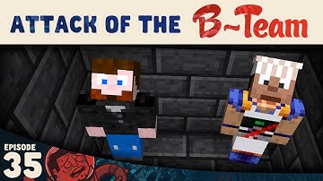 Minecraft :: Tinker Teacher :: Attack of the B-Team E35