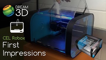 First Impressions of the CEL Robox 3D Printer | Dream 3D