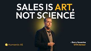 [Highlights] The Art (Human connection) and Science (Process) of Sales - Barry Sowerwine
