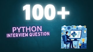100+ Python Interview Questions & Answers | Crack Your Data Science Job in 2025! 🐍💡