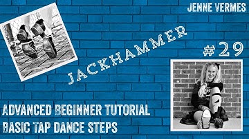 LEARN TO TAP DANCE - JACKHAMMER - Free online dance class! - Tap Dance Step Tutorial