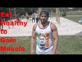 What i Eat in a Day (Eat Healthy to Gain Muscle) - Eric Rivera | Thats Good Money