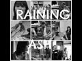 Raining Ash by Charis Latshaw