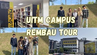 UED102 Campus Tour : UiTM Rembau