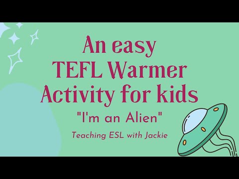 TEFL Warmer Activity for kids: I&#039;m an alien | Easy ESL Warmups for the classroom
