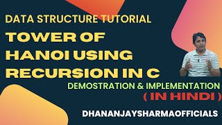 tower of hanoi using recursion in c | Data Structure Tutorial in Hindi