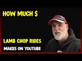 This is how much money lamb chop rides makes on youtube 2024