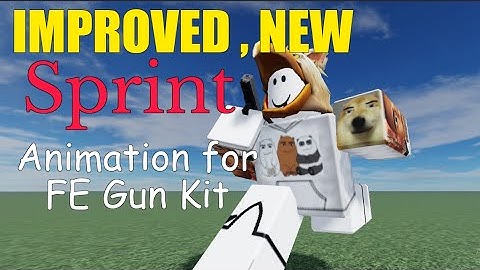 Sprinting Animation Tutorial [IMPROVED] for FE Gun Kit