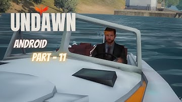 Undawn Android Walkthrough Gameplay Part 12 | West Coast Firefly