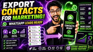 How to Export Phone Contacts for WhatsApp Marketing 🚀📈 | Full Tutorial