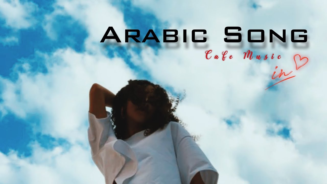 Arabic Music YouTube