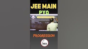 JEE Main PYQ Progression | AP-GP-HP Most Repeated Questions | By Nitin Sir | INPS Classes