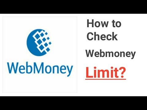 How to check webmoney Limits/ webmoney limits