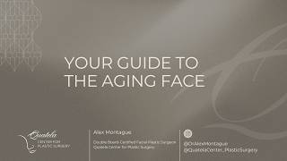 Your Guide to the Aging Face
