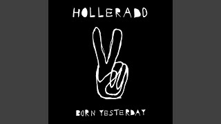 Video thumbnail of "Hollerado - Age Of Communication"