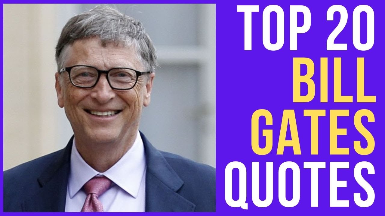Top 20 Bill Gates Quotes on Success and Leadership | Daily-Quotes