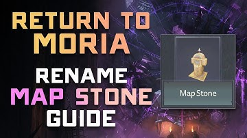🛡️ How to Rename Bases & Map Stones in Return to Moria | Complete Guide 🎮