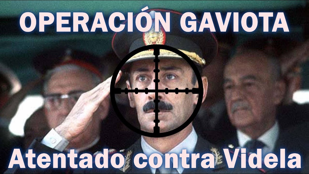 Cuando el ERP estuvo a punto de matar a Videla: la Operación Gaviota