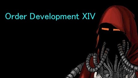 Order Development XIV