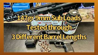 9mm, 147gr Subsonic Test Loads Range Test in 3 Barrel Lengths
