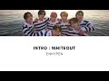 ENHYPEN Dimension Dilemma Intro Whiteout Easy Lyrics 