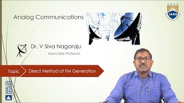 Direct Method of FM Generation by Dr. V Siva Nagaraju