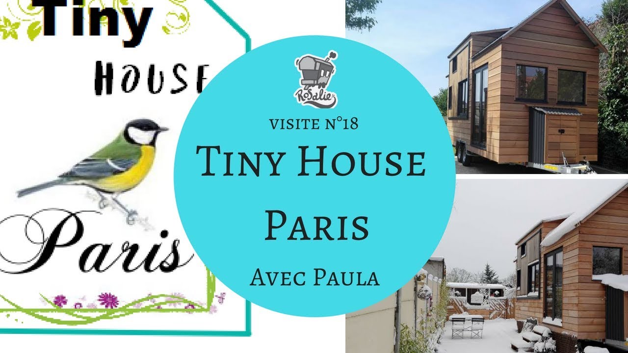 V18 : Tiny House Paris - YouTube