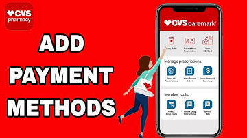 How To Add Payment Methods On CVS Pharmacy App