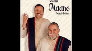 'Tu maane ya na maane dildara'#Wadali Brothers