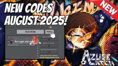 AZURE LATCH ⚠️ CODES AUGUST 2025 | ALL NEW WORKING CODES | ROBLOX AZURE LATCH CODES